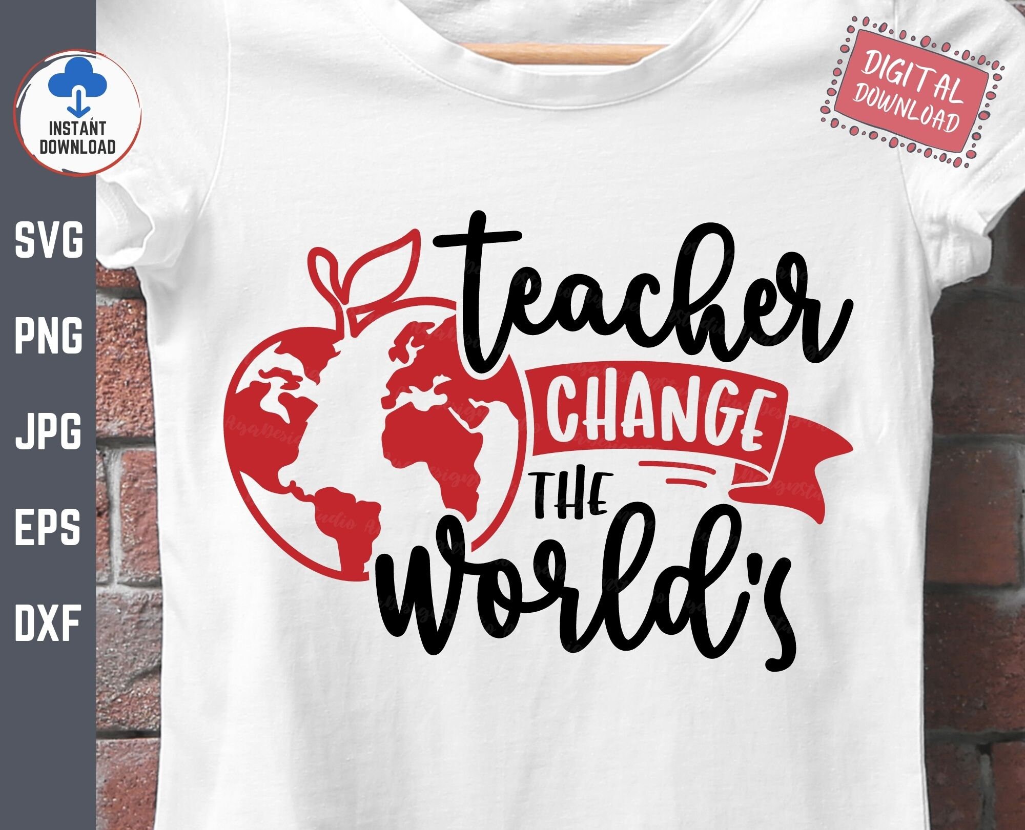 Teachers Change the World Svg, Teacher Shirt Svg, Teaching Svg, Apple ...