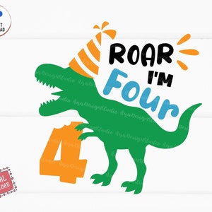 Roar I'm Four Svg, Fourth Birthday Svg, 4th Birthday Kids Svg, Fourth Birthday Saurus Svg, Dinosaur Birthday Boy Svg, 4th Birthday Boy