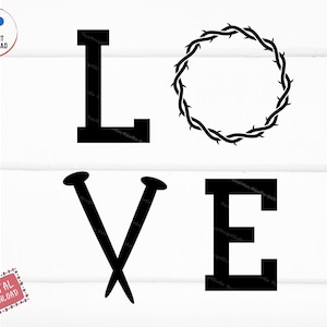 Easter Svg, Love SVG, Nails, Christ Love, Crown of thorns svg, Cross SVG, Died on the Cross, Christian SVG