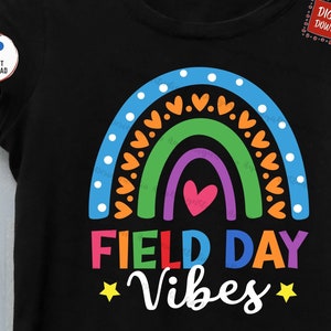 Field Day Vibes Rainbow Svg, Teacher Field Day Svg, School Game Day Svg, Funny Summer Matching Field Day Svg, Last Day of School Svg