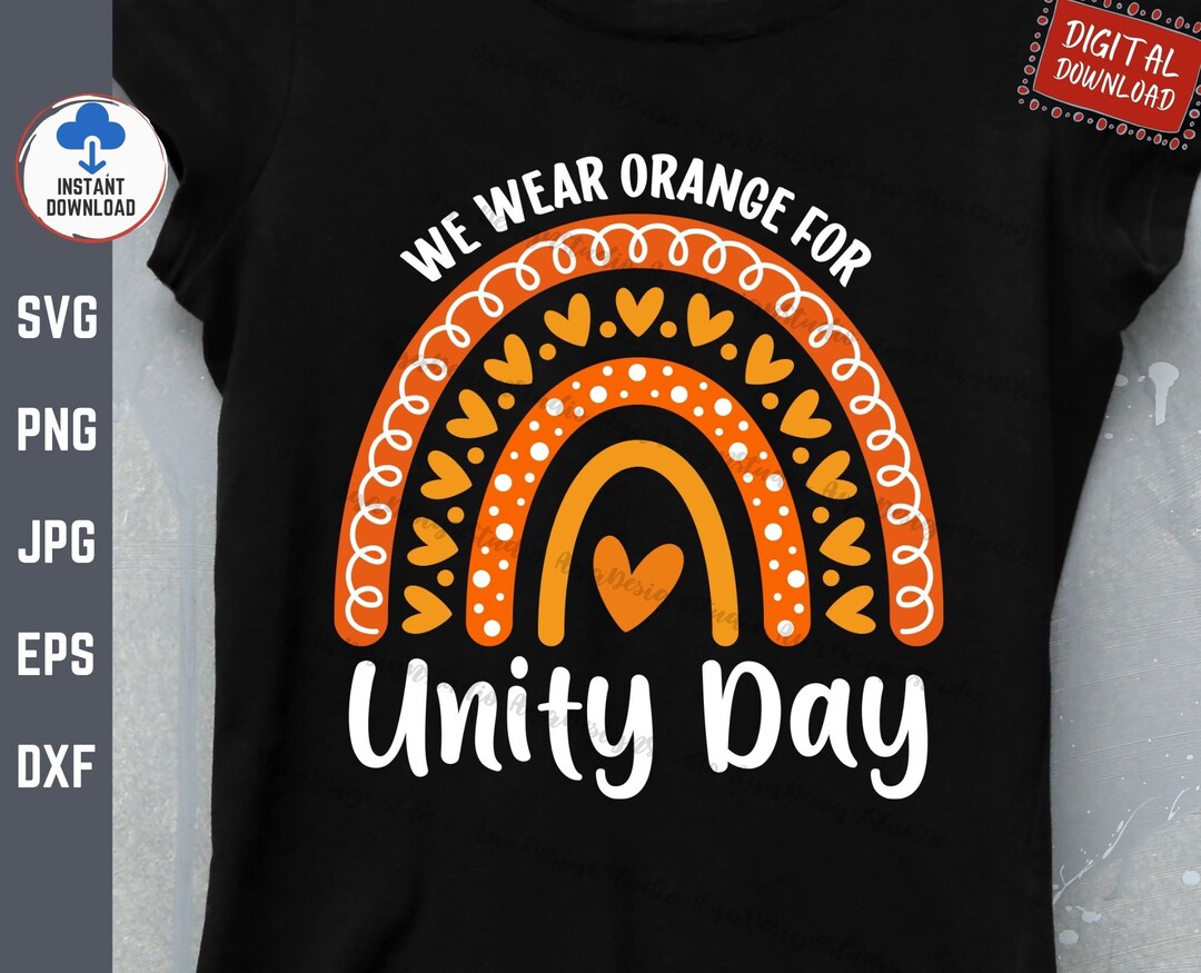 We Wear Orange for Unity Day Rainbow Svg, Unity Day Awareness Svg, Anti ...