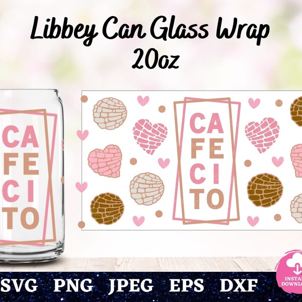 Conchas Cafecito Y Chisme Libbey Can Glass Wrap 20oz Svg, Can Shaped Glass Svg, Conchas Libbey Full Wrap Svg, Conchas Pan Dulce Libbey 20oz