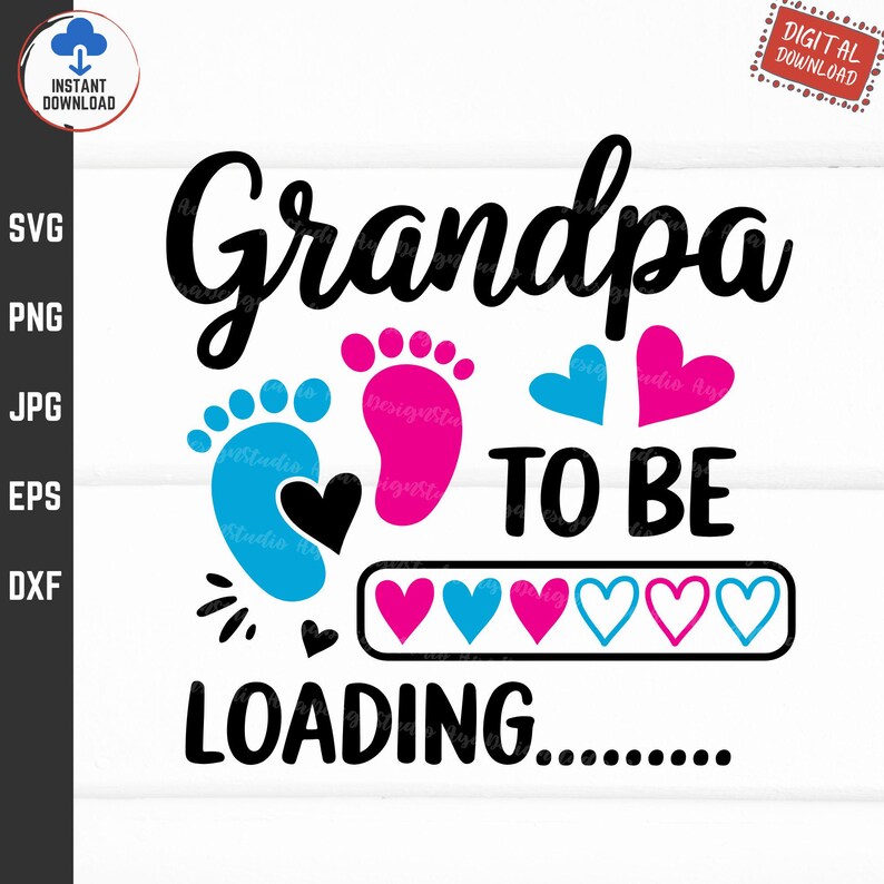 Grandpa to Be Loading Svg Png, Future Grandpa, Family Surprise ...