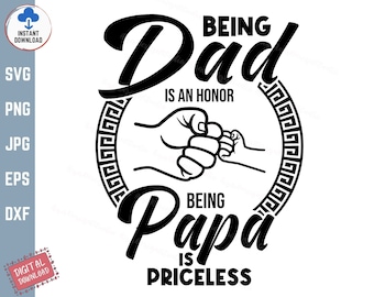 Papa sein ist eine Ehre Papa sein ist unbezahlbar SVG, Vatertag Faust Beulen, Vatertag Geschenk Svg, Papa Sein Papa Shirt Svg