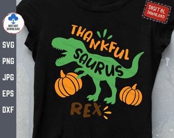 Thankful Saurus Rex Svg, Thankfulsaurus Rex Svg, Thanksgiving Dinosaur Svg, Funny Dinosaur T-Rex with Pumpkin Svg