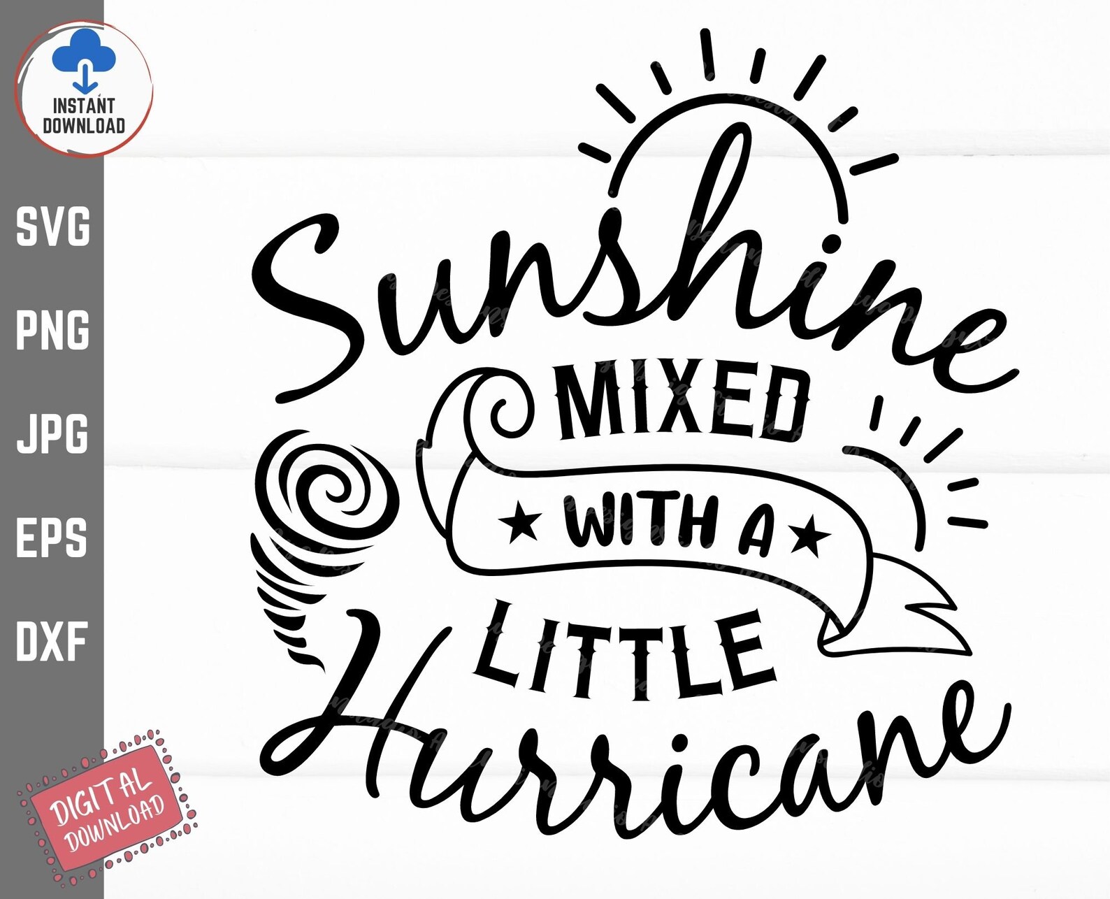 Sunshine Mixed With A Little Hurricane