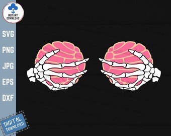 Funny Concha Bra Svg, Concha Pan Dulce with Skeleton Hands Svg, Skeleton Hands Breast Concha Svg, Funny Mexican Sweet Bread Svg