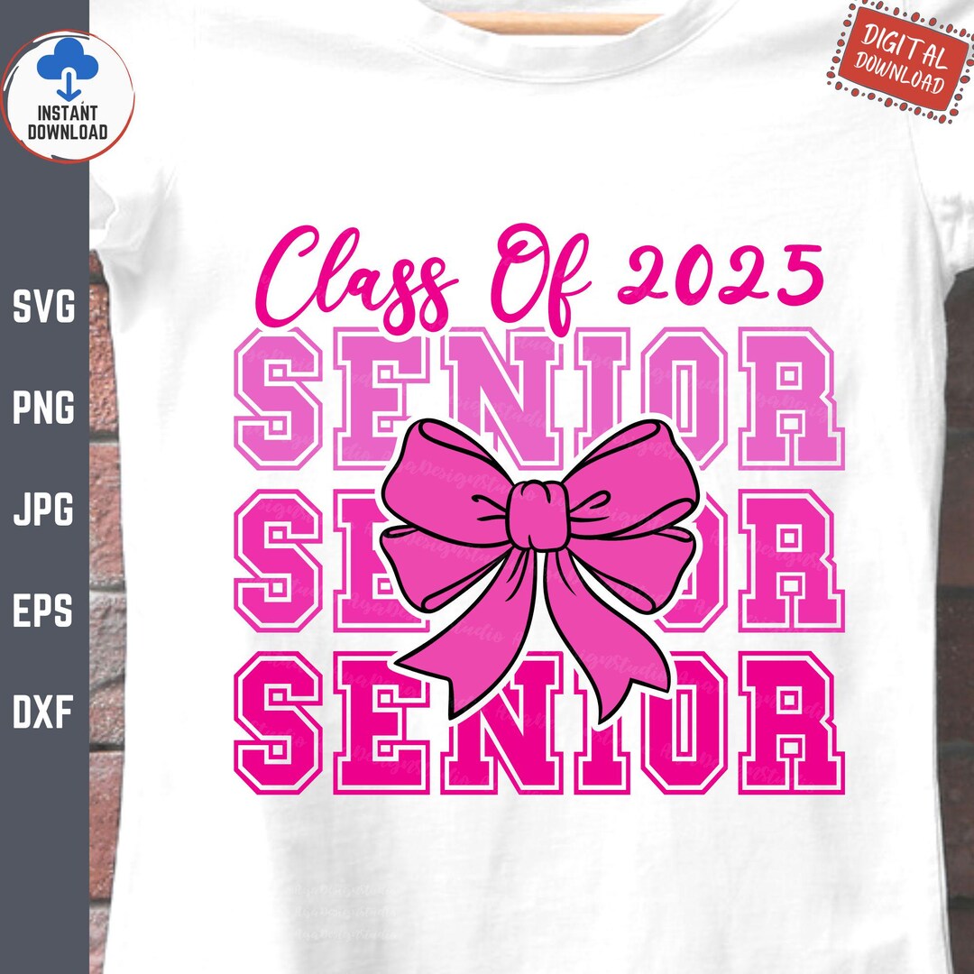 Class of 2025 Senior Coquette Svg, Coquette High School Graduation ...