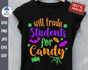 Studenten ruilen voor snoep Svg, studenten Svg ruilen, grappige leraar Halloween Shirt Svg, leraar Halloween Svg, Halloween school Svg