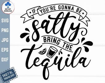 Könnte beinhalten: Schwarzweißes Grafikdesign mit dem Text "Wenn du salzig bist, bring die Tequila mit".