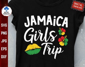 Jamaica Girls Trip Svg, Girls Trip 2024 Svg, Jamaica Summer Vacation Svg, Jamaica Girls Matching Shirt Svg, Jamaica Family Trip Svg