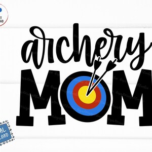Archery Mom Svg, Target Bow Arrow Svg, Senior Archery Mom Svg, Loud and Proud Archery Mom Svg, Archery Mom Shirt Svg