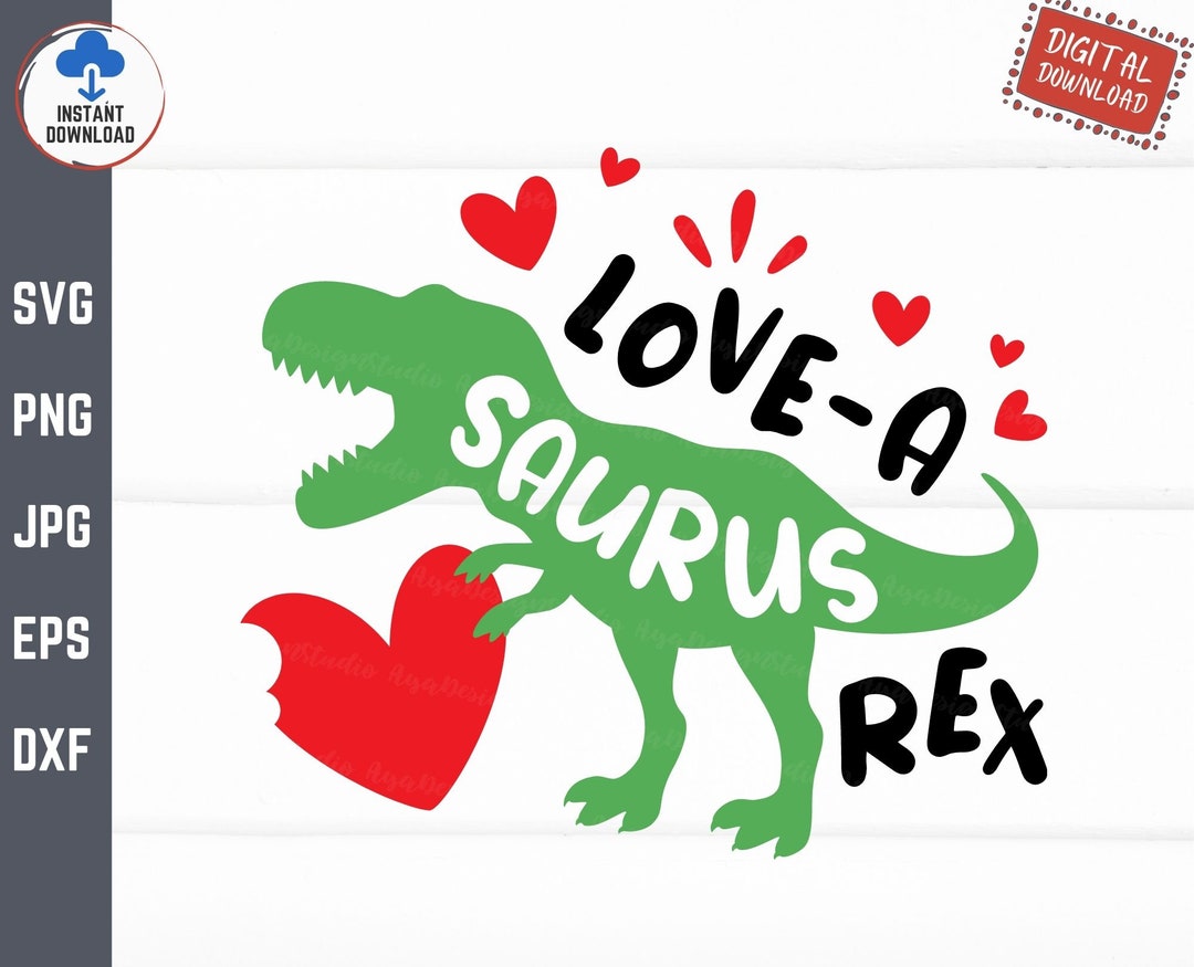 Loveasaurus Rex Svg, Valentine Dinosaur Svg, Boys Valentines Day Svg