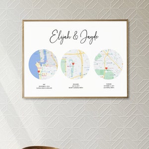 Map Print - Where you Met, Got Engaged, Got Married!