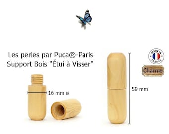 May include: A light-colored wooden screw-top container labeled Les perles par Puca-Paris Support Bois Étui à Visser. The container measures 59 mm in height and 16 mm in diameter. It includes a separate cap and a base, with a butterfly icon and text.