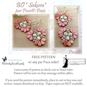 May include: A pair of pink and gold beaded earrings with a flower design. The earrings are labeled "BO "Sakura" par Puca®-Paris". The text "FREE PATTERN w/ any par Puca order!" is also visible in the image.
