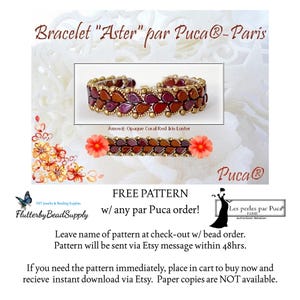 May include: A red, brown, and gold beaded bracelet with a teardrop design. The bracelet is labeled "Aster" and is made by Puca. The image includes the text "Free Pattern w/ any par Puca order!"