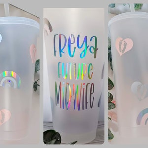 personalised Student midwife cup, future midwife reusable cup, with lid and straw.  midwife tumbler, midwife cold cup