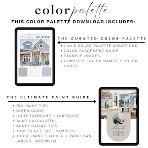 May include: A digital download guide titled color palette and ultimate paint guide. It features a Sherwin Williams timeless neutral house exterior image with color swatches and a list of included resources like pro paint tips, sheen guide, and paint calculator for home projects.