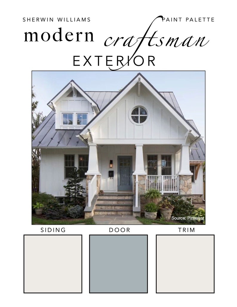 May include: A Sherwin Williams Modern Craftsman Exterior paint palette guide featuring a white house with a grey metal roof, stone accents, and a blue door. Below are three color swatches labeled Siding, Door, and Trim in white, blue, and off-white.