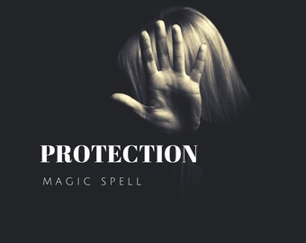 Protection Spell (very powerful)