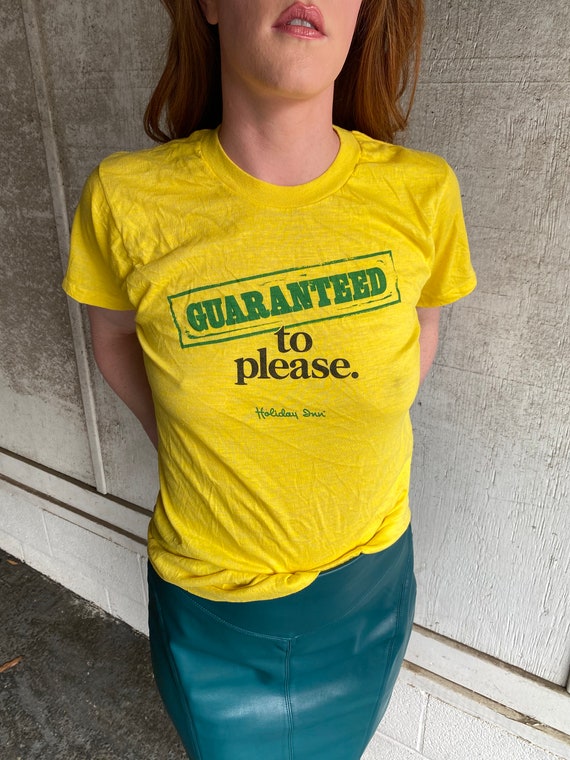 Vintage T-shirt “Guaranteed to Please”