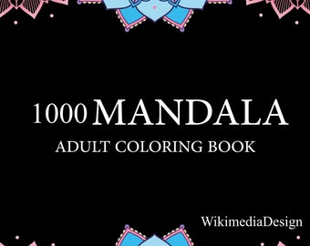 More than 1000 Adult Coloring Pages, Adult Coloring Book, Mandala Coloring Therapy, Books For Adults
