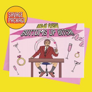 Bachelorette The Anchorman Ron Burgundy Will Ferrell Bottoms Up Grußkarte 5x7