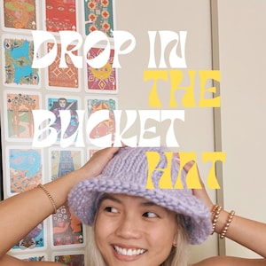 Drop in the Bucket Hat Pattern