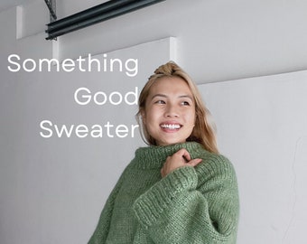 Something Good Sweater