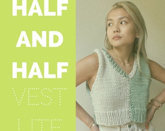 Half and Half Vest Lite Pattern