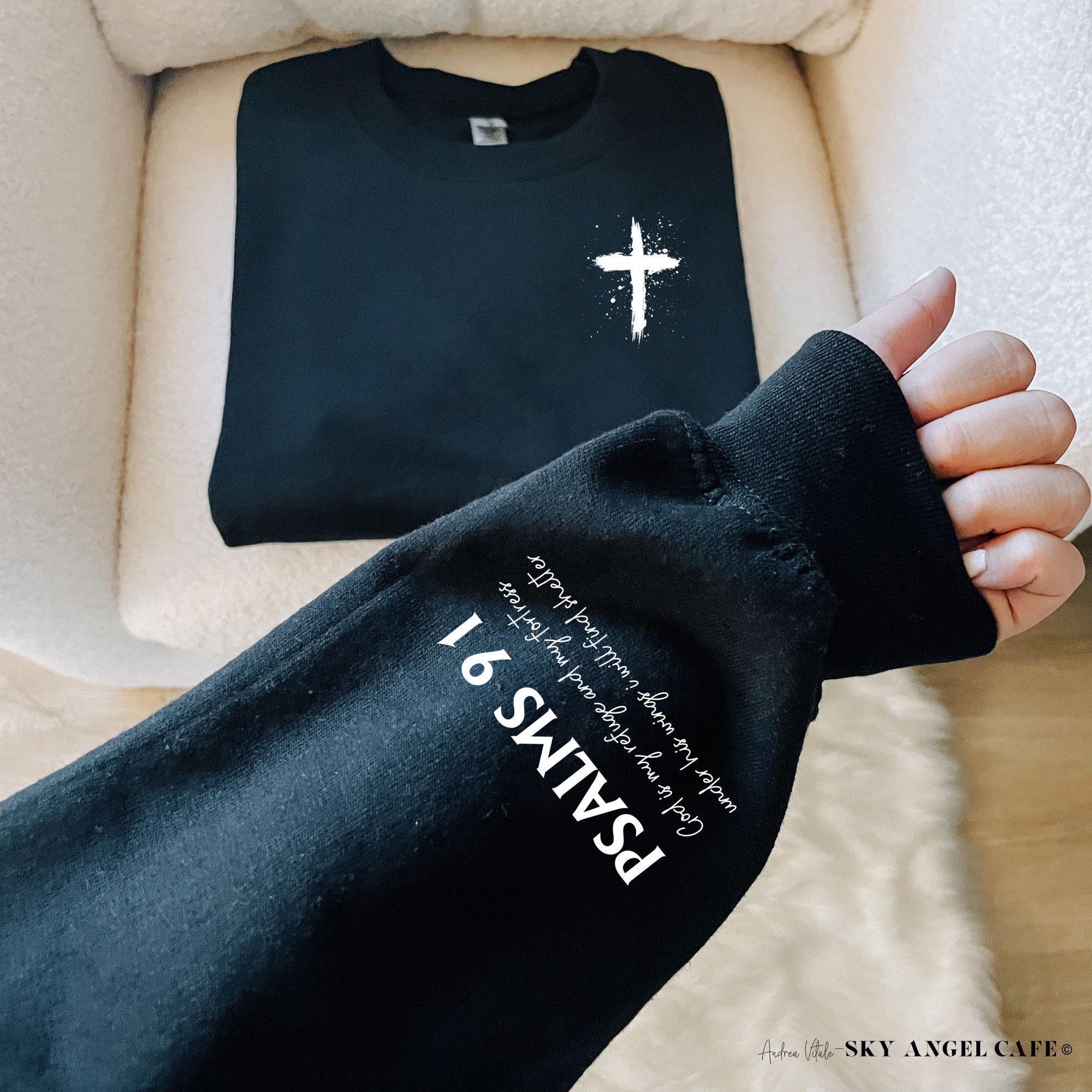 Psalms 91 Sleeve with Cross Sweatshirt, Church Bible Study Matching Tops, Christian Religious Bible Verse, Faith Based Christ Jesus Clothing