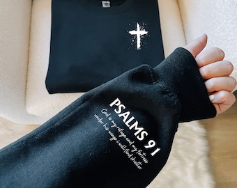 Psalms 91 Sleeve with Cross Sweatshirt, Church Bible Study Matching Tops, Christian Religious Bible Verse, Faith Based Christ Jesus Clothing