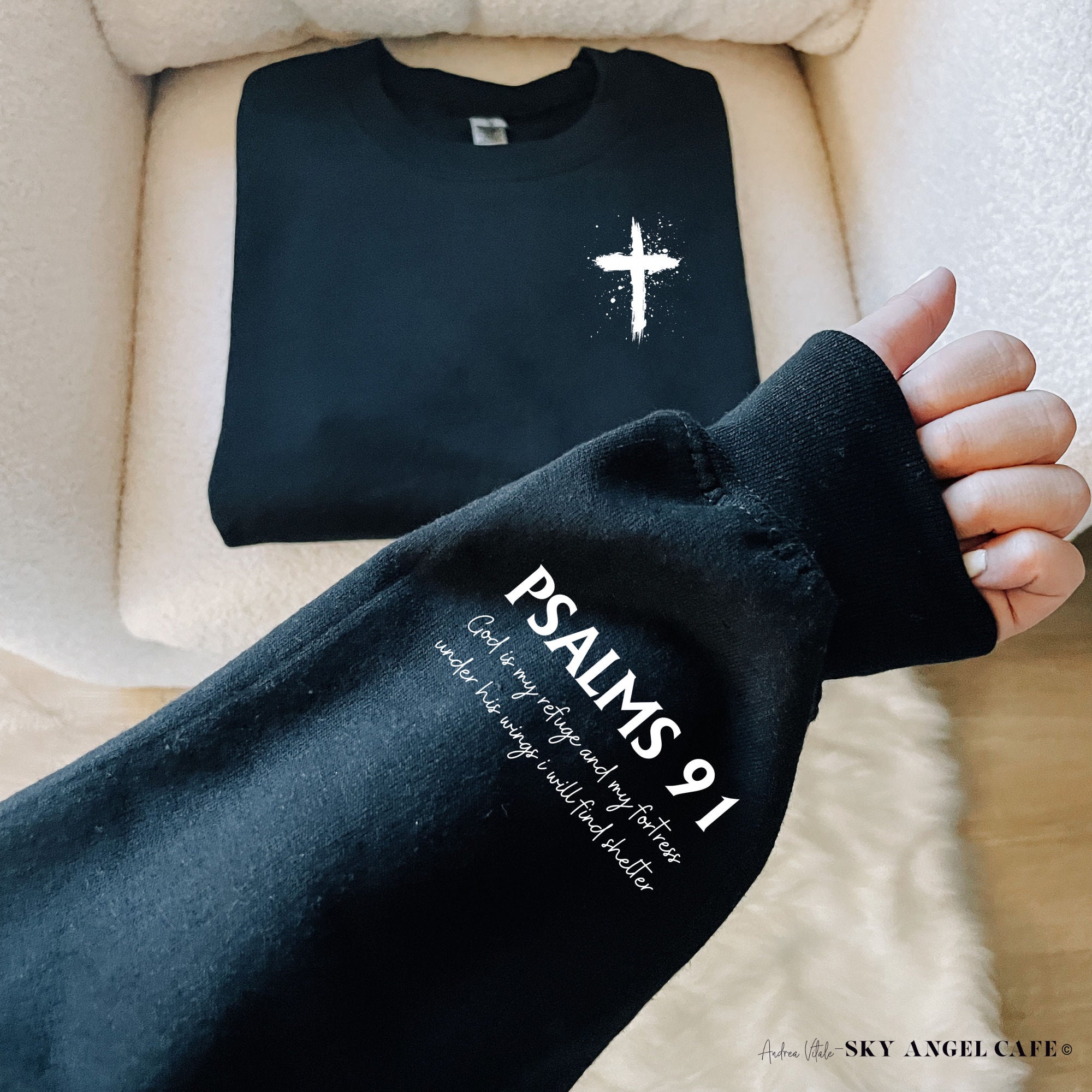 Psalms 91 Sleeve with Cross Sweatshirt, Church Bible Study Matching Tops, Christian Religious Bible Verse, Faith Based Christ Jesus Clothing