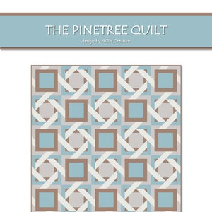 The Pinetree Quilt (Digital Pattern), Baby-Throw-Double, advanced beginner level
