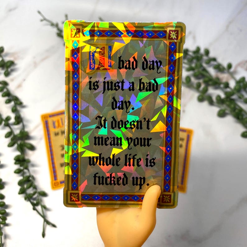 Sticker - Bad Day Quote Holo
