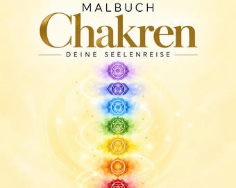 Malbuch I Chakren - Seelenreise I