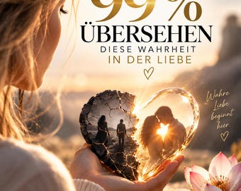 Kurs I 99 % übersehen diese Wahrheit über Liebe
