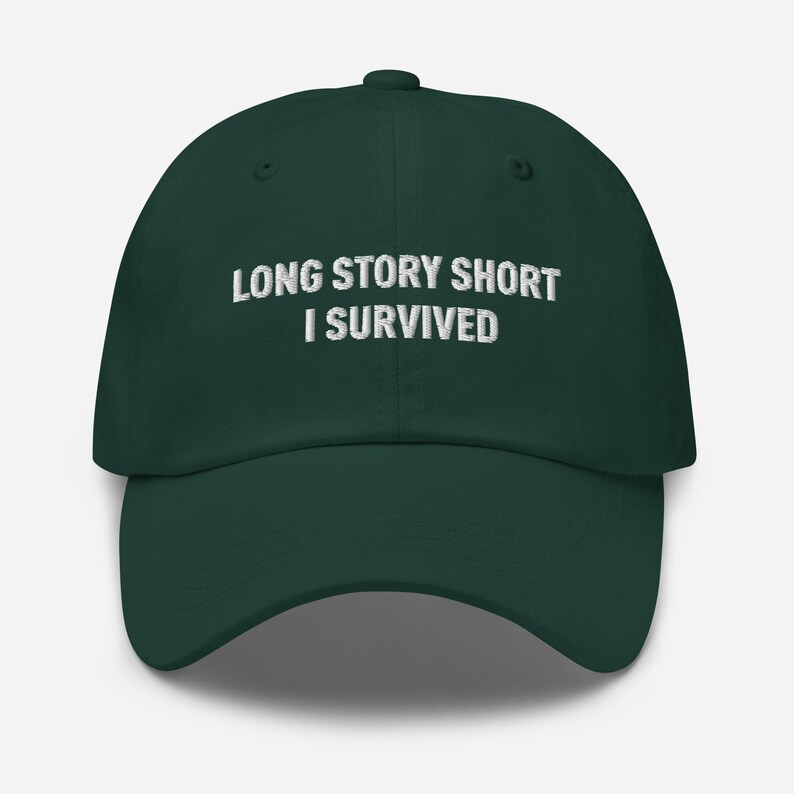 Long Story Short I Survived Dad Hat - Embroidered Minimal Cap