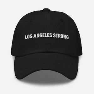 Los Angeles Strong Dad Hat Embroidered Minimal City of Angels LA Love & Pride Southern California