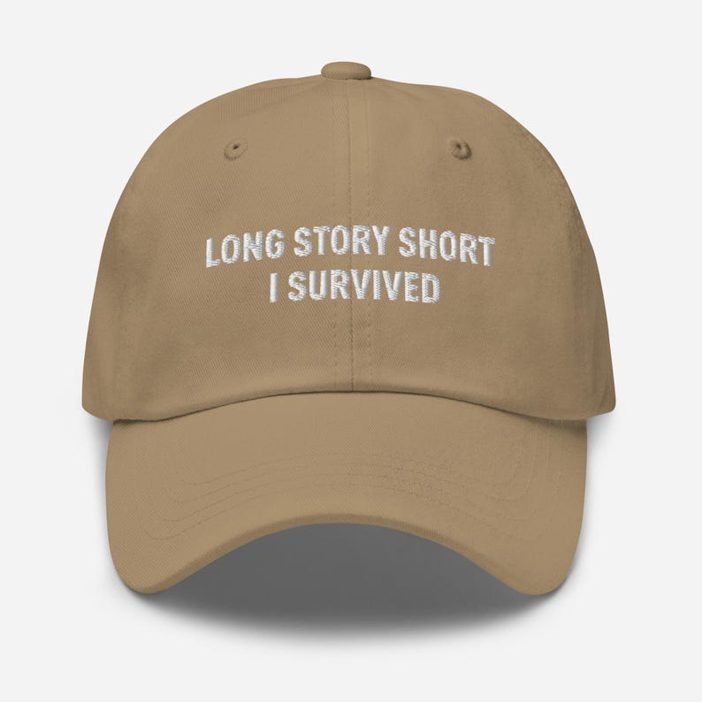 Long Story Short I Survived Dad Hat - Embroidered Minimal Cap