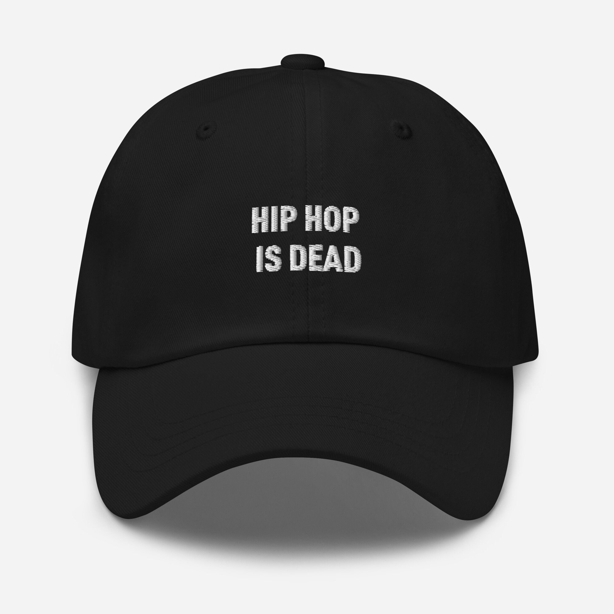 Hip-Hop Is Dead Embroidered Dad Hat Music Industry DJ Vinyl Record Collector Golden Era Rap Music Rapper Lyrics