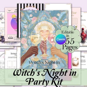 May include: A collection of printable party kit pages with a mystical theme. The central image features hands holding wine glasses, with the text "Witch's Night in Party Kit" and "Editable in Canva 55 Pages". The pages have a watercolor style.