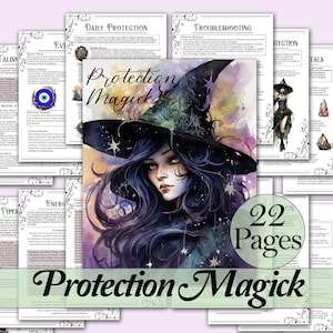 May include: A watercolor illustration of a witch with a black hat and long dark hair. The image is surrounded by pages of a book titled "Protection Magick" with text about protection spells, herbs, crystals, and talismans. The book has 22 pages.