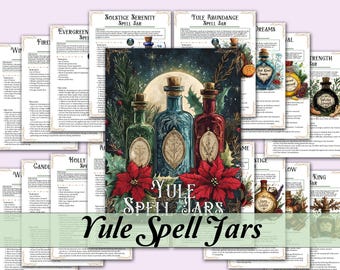 Yule Spell Jar Recipe Bundle | 20 Spells for Protection, Love, Abundance, Wishes, and More! | Includes Blank Grimoire Page - Printable Pages