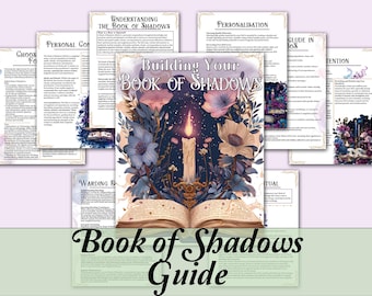 May include: A guide to building a Book of Shadows, with a whimsical illustration of a book, flowers, and a candle. The text on the cover reads "Building Your Book of Shadows".