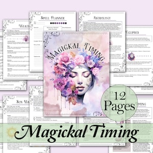 May include: A printable guide to magickal timing with 12 pages of information on astrology, eclipses, moon phases, sun phases, weather, and more. The cover features a watercolor illustration of a woman with a floral crown and a clock face.