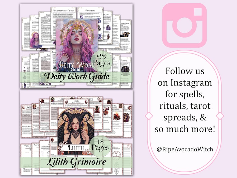 May include: Two digital printable guides for deity work and Lilith grimoire. The deity work guide features a pink and gold illustration of a woman with a crown. The Lilith grimoire features a black and red illustration of a woman with horns. Both guides have a green banner with the number of pages and the title.