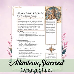 May include: An informational sheet titled Atlantean Starseed The Knowledge Keeper, featuring text about origins, core traits, challenges, and signs, with an illustration of a person in a coastal city and a star icon at the bottom.