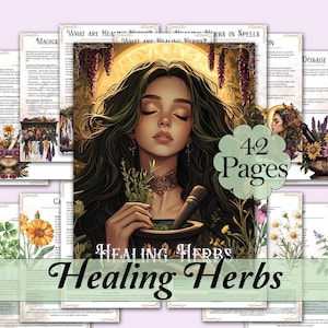 Healing Herb Guide | Herbal Remedies for Witchcraft, Plant Allies, Green Magick, Folk Medicine, Herbal Correspondences - Printable Pages